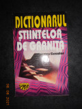 MARCUS GOSSLER - DICTIONARUL STIINTELOR DE GRANITA