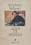 Album de Versuri - Stephane Mallarme - 1988 - Editura Univers - 264 Pagini - Coperta Brosata - Poezie