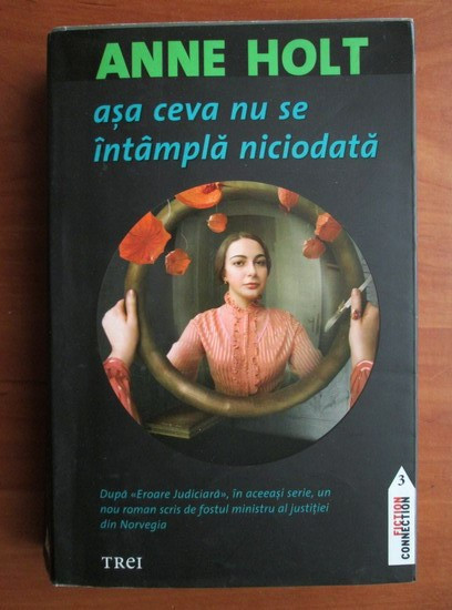 Anne Holt - Asa ceva nu se intampla niciodata