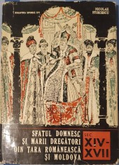 Nicolae Stoicescu, Sfatul Domnesc si Marii Dregatori din Tara Romaneasca si Moldova, 1968 (tiraj 1400 extrem de rara)