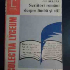 Scriitori Romani Despre Limba Si Stil - Gh. Bulgar ,543762