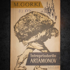 M. GORKI - INTREPRINDERILE ARTAMONOV