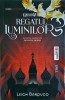 Regatul Luminilor - Leigh Bardugo, Trei, Grishaverse, Fiction Connection, 2015, Romana, 406 pagini