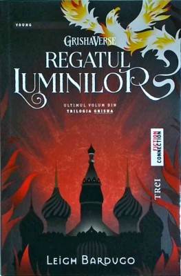 Leigh Bardugo - Regatul luminilor foto