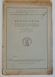 SPEOLOGIA - DISCURS ROSTIT LA 13 IUNIE 1926 de EMIL RACOVITA cu raspunsul lui GRIGORE ANTIPA , 1926