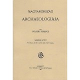 Magyarorsz&aacute;g archaeologi&aacute;ja II. - Pulszky Ferenc