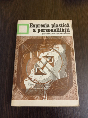 Constantin Enachescu-Expresia plastica a personalitatii (cu dedicatia autorului) foto