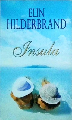 Elin Hilderbrand - Insula foto