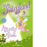 Curs limba engleza Fairyland 3 Caietul elevului