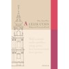 A l&eacute;lek &uacute;tj&aacute;n - Feljegyz&eacute;sek Isten aj&aacute;nd&eacute;kair&oacute;l