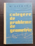 Culegere de probleme de geometrie - G. Țițeica