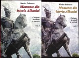 MOMENTE DIN ISTORIA ALBANIEI, CULEGERE DE STUDII SI ARTICOLE VOL.1-2-MARIUS DOBRESCU-354246
