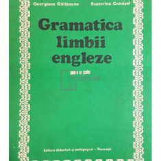 Georgiana Gălățeanu - Gramatica limbii engleze pentru uz scolar (editia 1982)