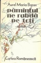 Pamintul ne rabda pe toti - Roman foto