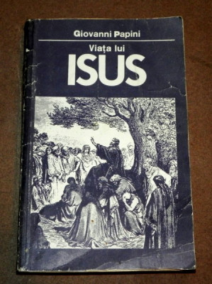 VIATA LUI ISUS de GIOVANNI PAPINI , 1991 foto