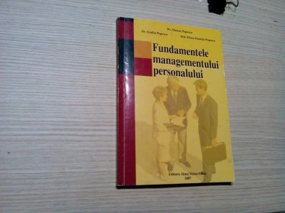 FUNDAMENTELE MANAGEMENTULUI PERSONALULUI - Marian Popescu - 2007, 256 p. foto