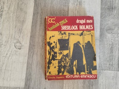 Dragul meu Sherlock Holmes de Haralamb Zinca foto