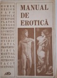 Manual de erotica. Sfaturi pentru tinerii indragostiti. Sfaturi pentru fetele si femeile indragostite. Ceremonialul casatoriei. Fiziologia dragostei.