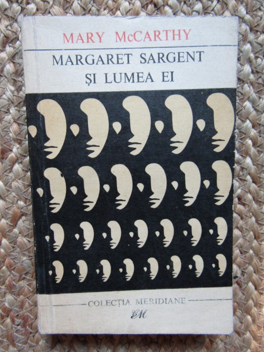 MARY MCCARTHY - MARGARET SARGENT SI LUMEA EI