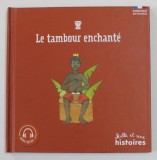 LE TAMBOUR ENCHANTE , 2019 , LIPSA CD *