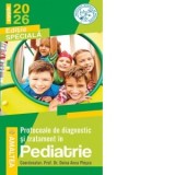 Protocoale de diagnostic si tratament in pediatrie (Update 2026) - Doina Anca Plesca