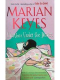 Marian Keyes - Further Under the Duvet (Editia: 2006)