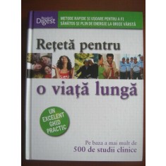 Sari Harrar, Debra Gordon - Reteta pentru o viata lunga (2009, editie cartonata)