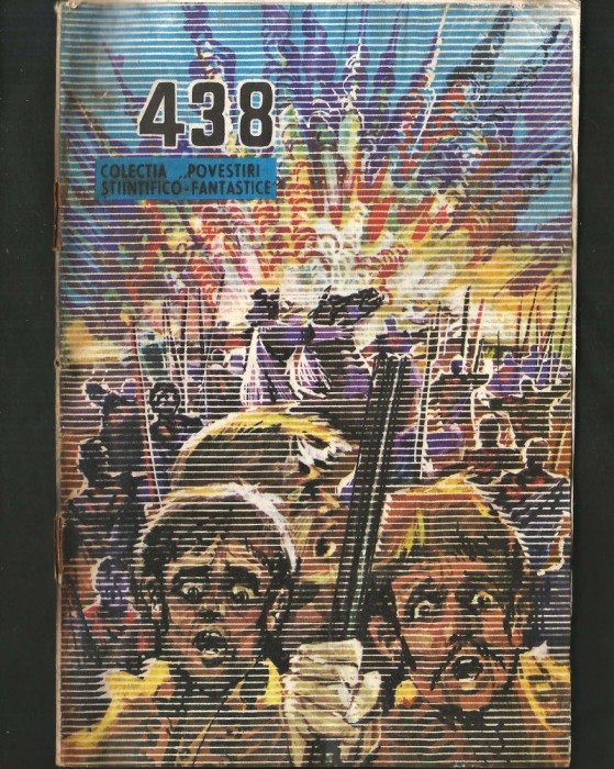 438 - COLECȚIA POVESTIRI ȘTIINȚIFICO-FANTASTICE CPSF