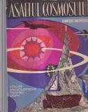 Dumitru Andreescu - Asaltul cosmosului. Volum enciclopedic pentru copii, cu
