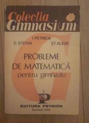 PROBLEME DE MATEMATICA PENTRU GIMNAZIU - C STEFAN foto