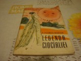 Florea Marian-Legenda ciocarliei - traista cu povesti - 1964 -il P. Udriste, Alta editura