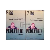 Florin Iordachescu - Pediatrie, 2 vol. (Editia: 1998)