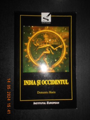 Demetrio Marin - India si Occidentul. Studii de istoria culturii foto