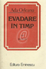 Evadare in timp foto