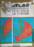 ATLAS INTERNATIONAL AL DEFECTELOR DE TURNARE-COMITETUL INTERNATIONAL AL ASOCIATIILOR TEHNICE DE TURNATORIE -236286
