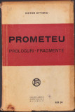 HST C951 Prometeu Prologuri Fragmente 1923 Victor Eftimiu