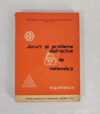 Jocuri si probleme distractive de matematica, A.P. Domoread, 1965 foto