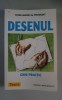 Rose-Marie de Premont - Desenul. Ghid practic
