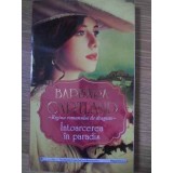 INTOARCEREA IN PARADIS-BARBARA CARTLAND-227694