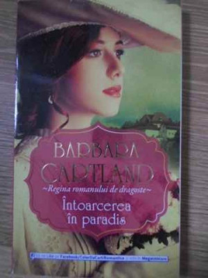 INTOARCEREA IN PARADIS-BARBARA CARTLAND foto