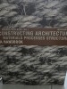 Constructing Architecture: Materials, Processes, Structures. A handbook - Andrea Deplazes