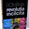 ROMANIA: REVOLUTIA INCALCITA de NESTOR RATES , 1994