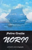 Cumpara ieftin Norii - Petru Cretia (S210)
