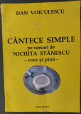 DAN VOICULESCU-CANTECE SIMPLE PE VERSURI DE NICHITA STANESCU:VOX&amp;PIANO/PARTITURI