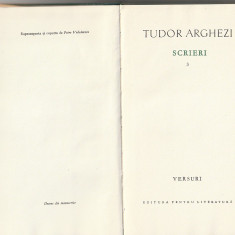 TUDOR ARGHEZI - SCRIERI 3 ( VERSURI - INSCRIPTII )