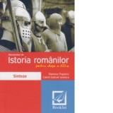 Memorator de istoria romanilor pentru clasa a XII-a. Sinteze