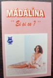 CASETA AUDIO - MADALINA MANOLE - EI SI CE? - ELECTRECORD