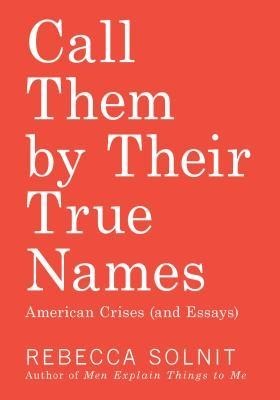 Call Them by Their True Names: American Crises foto