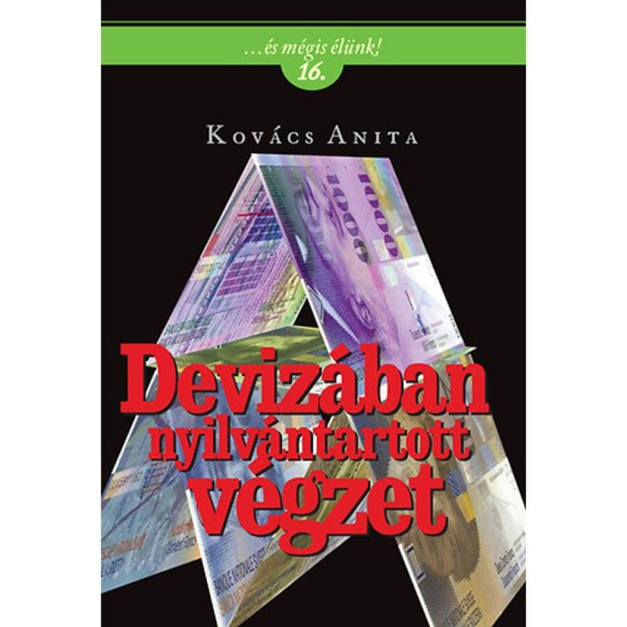 Deviz&aacute;ban nyilv&aacute;ntartott v&eacute;gzet - Kov&aacute;cs Anita