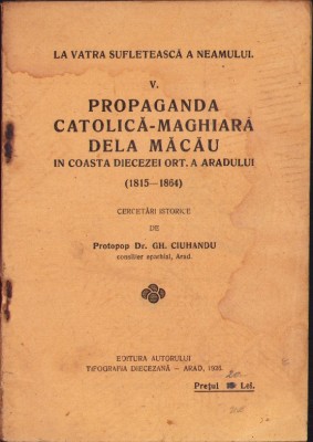 775SPN Propaganda catolică-maghiară dela Măcău 1925 Ciuhandu semnat Meteș foto